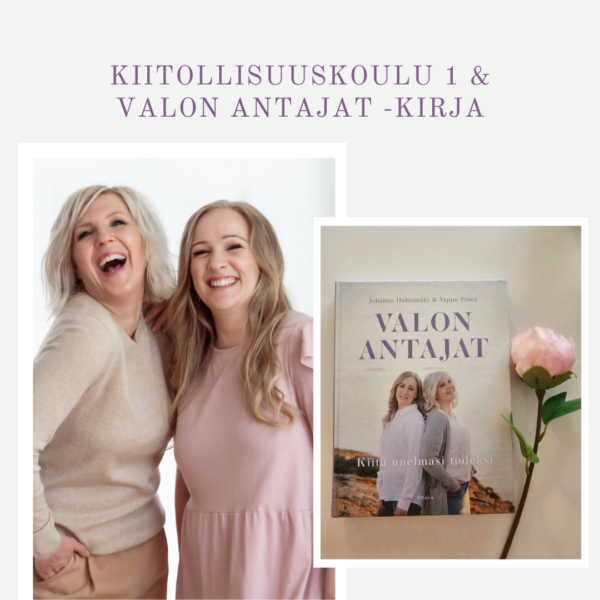 Kiitollisuuskoulu 1 + Valon Antajat -kirja