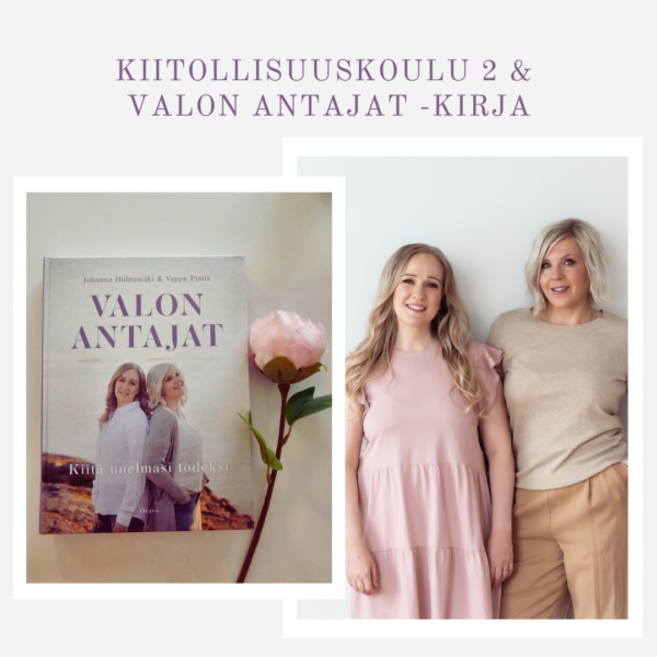 Kiitollisuuskoulu 2 + Valon Antajat -kirja